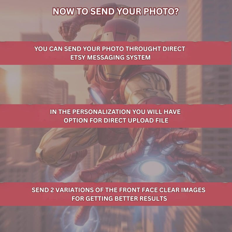 Puede incluir: Imagen de Iron Man con instrucciones de texto en bloques rojos. El texto explica c&oacute;mo enviar fotos a trav&eacute;s del sistema de mensajer&iacute;a de Etsy, cargar archivos para la personalizaci&oacute;n y proporcionar dos variaciones claras de la imagen frontal.