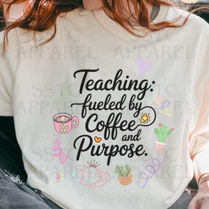 Comfort Colors® Teaching Fueled by Coffee Shirt, Cute Teacher Coffee T-Shirt, Motivational Teacher Tee, Fun Back to School Gift for Educator