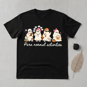 Para Normal Activities PNG, SPED Teacher Ghost Halloween Shirt, Fall Sublimation Design