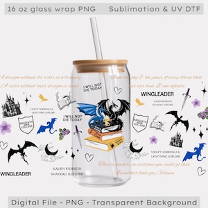16oz Glass Cup Wrap, Fourth Wing Digital Design PNG, Bookish Mug Wrap, For UV DTF, Fantasy Book Lover Gift, Booktok, Iron Flame Onyx Storm