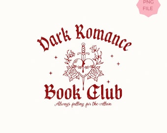 Dark Romance PNG Bookish Fantasy PNG BookTok Merch Cozy Reader Aesthetic Romantasy Tshirt Design Book Smut Morally Grey