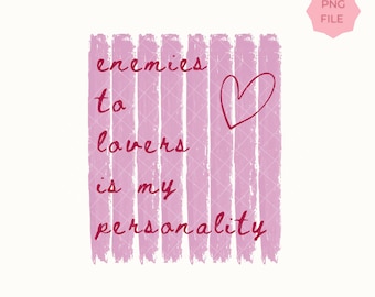 Enemies to Lovers PNG, Bookish Shirt Design, Romance Reader Graphic, Coquette Aesthetic PNG, Book Lover Gift, Spicy Romance Trope Tee