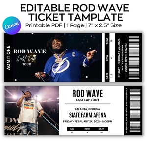 May include: Editable Rod Wave ticket template, printable PDF. The design features Rod Wave's image, event details, and venue information. The ticket is 17.78 cm x 6.35 cm in size. Includes the text "Last Lap Tour" and "State Farm Arena".