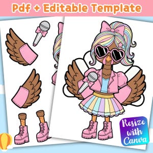 May include: A digital template featuring a cartoon turkey character in a pink jacket, skirt, and boots, wearing heart-shaped sunglasses and holding a microphone. Additional elements include wings, microphones, and boots. Text reads "Pdf + Editable Template" and "Resize with Canva."