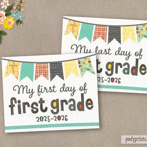 First & Last Day of 1st Grade Printable Sign - 8 x 10 Printable First Day of School Sign - INSTANT DOWNLOAD - 503