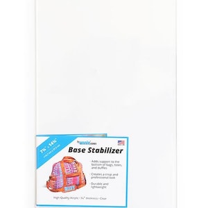May include: Clear acrylic Base Stabilizer, 7" x 14" (17.8 cm x 35.6 cm), for bags and totes. The product adds support to the bottom of bags, creating a crisp and professional look. The stabilizer is durable and lightweight.