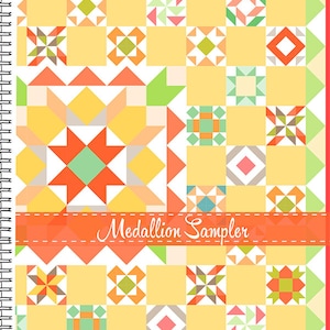 May include: A book titled "Medallion Sampler" by Fig Tree & Co. The cover features a colorful patchwork quilt design with a variety of geometric shapes and patterns. The text "One Medallion Sampler... 4 Seasonal Choices. Just Turn The Cover..." is printed at the bottom.