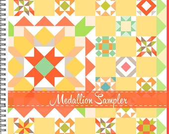 Medallion Sampler Quilt Pattern Book  FT 1794 designed by Joanna Figueroa of Fig Tree Quilts