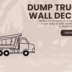 Dump Truck Sign - Boys Bedroom Wall Art -  Construction Bedroom Wall Art