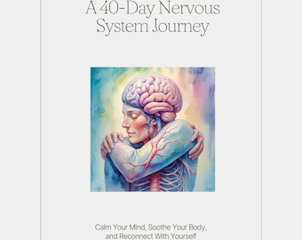 The 40-Day Nervous System Reset Journal | Somatic Healing Prompts for Calm, Grounding & Inner Safety (Printable PDF)