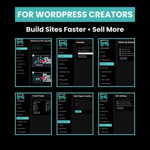 May include: A promotional image for WP LaunchKit, a WordPress tool. The image features a black background with text that reads "FOR WORDPRESS CREATORS" and "Build Sites Faster &bull; Sell More." Several screenshots of the tool's interface are displayed.