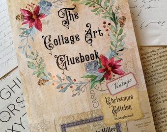 The Collage Art Gluebook - Vintage Christmas Edition