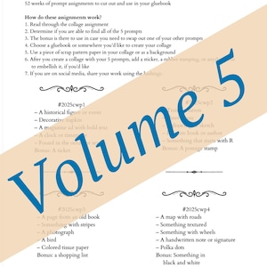 Op de afbeelding: Een collageblad met wekelijkse opdrachten voor een creatief project. Het blad is getiteld "Collage Weekly Assignments Vol. 5" en bevat suggesties voor elke week, zoals "Een historische figuur of gebeurtenis", "Een kaart met wegen" en "Een pagina uit een oud boek".