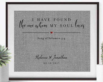 I Have Found The one Whom My Soul Loves • Gift for Husband • Couples Anniversary Gift • Engagement Gift • Gift for Wife • Gift for boyfriend