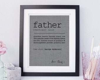 Definition of Father Fabric Print • Gift for Dad • Personalized Fathers Day Gift for Dad • Personalized Fabric Print • Dictionary Definition