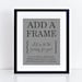 see more listings in the Framing + Size Upgrade section