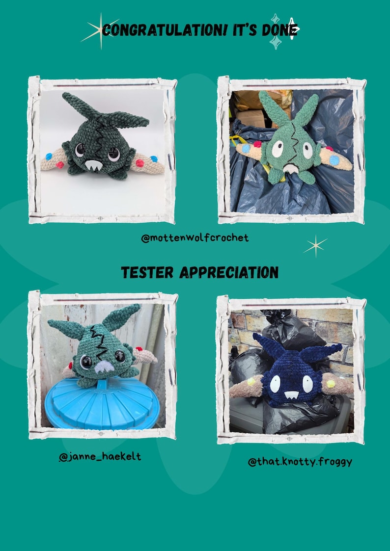 May include: Four crocheted plush toys in a square frame. The toys are in shades of green and blue, with white teeth and accents. The text "CONGRATULATIONS! IT'S DONE" and "TESTER APPRECIATION" are at the top and middle of the image.