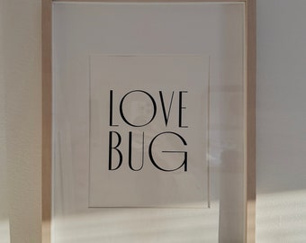 Love Bug - Digital Print - 8x10" Instant Download Minimalist Printable Artwork