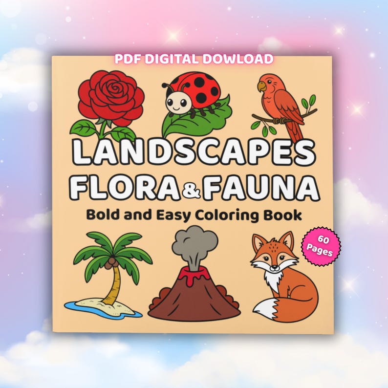 May include: A square coloring book titled "LANDSCAPES FLORA & FAUNA" with illustrations of a red rose, ladybug, parrot, palm tree, volcano, and fox. The book cover also includes the text "Bold and Easy Coloring Book" and "60 Pages".