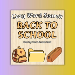 Back to School Coloring Word Search Book for All Ages (Digital Download)