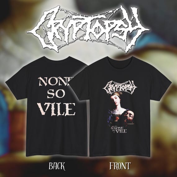 Cryptopsy - None so Vile | Gildan Heavy Cotton Tee | Size- S, M, L