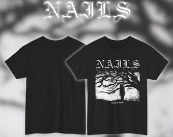 Nails - Unsilent Death | Gildan Heavy Cotton Tee | Size- S, M, L, XL, 2-3 XL