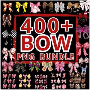 May include: A black background with a red border, displaying the text "400+ BOW PNG BUNDLE" in large, bold, red and white letters. The image is surrounded by various colourful bow designs.