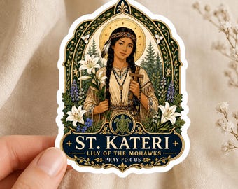 4" St Kateri Tekakwitha Sticker | Lily of the Mohawks Native American Saint | Indigenous Catholic Art |