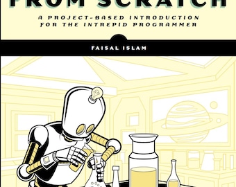 Kotlin From Scratch: A project-based introduction for the intrepid programmer