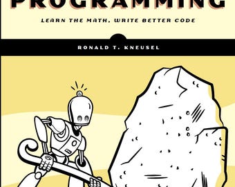 Math for Programming: Learn the Math, Write Better Code