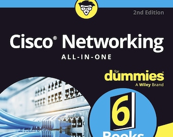 Cisco Networking All-in-One For Dummies, 2nd Edition