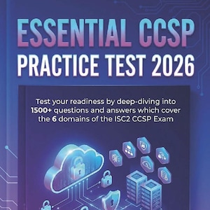 Essential CCSP Practice Test 2026