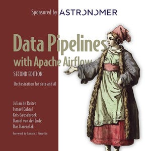 Pode incluir: Capa do livro "Data Pipelines with Apache Airflow, Second Edition". A capa apresenta uma ilustração vintage de uma mulher com vestimentas históricas. O título do livro e os nomes dos autores são exibidos, com o logotipo da Manning na parte inferior.