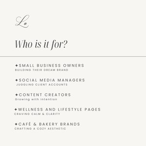 May include: A cream-coloured graphic with the text "L" in an elegant script. Below, the text "Who is it for?" is displayed. The graphic lists target audiences including small business owners, social media managers, content creators, wellness and lifestyle pages, and caf&eacute; & bakery brands.