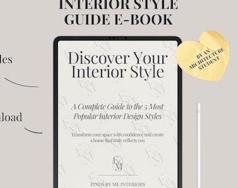 Interior Design Style Guide, 5 Popular Styles incl. Moodboards, Color Palettes & Tips for Your Shopping Lists, 39-Page Home Decor E-Book PDF