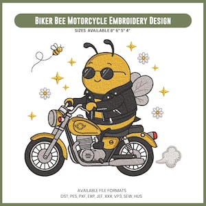 May include: An embroidery design titled Biker Bee Motorcycle Embroidery Design featuring a yellow bee wearing black sunglasses and a black leather jacket riding a yellow motorcycle. The design includes small white flowers, yellow stars, and a small bee.