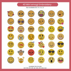 May include: A collection of 40 mini emoji embroidery designs in various expressions, including smiling, crying, and wearing sunglasses. The available sizes are 8", 6", 5", 4", 3", and 2". The image also lists available file formats: DST, PES, PXF, EXP, JEF, XXX, VP3, SEW, HUS.