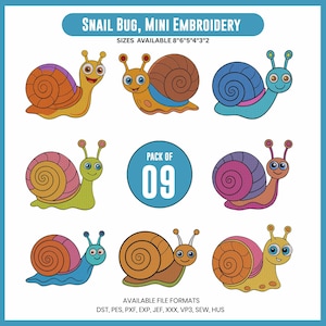 May include: A collection of nine colorful snail bug embroidery designs. Each snail features a unique shell pattern and color scheme, with sizes available from 2 to 8 inches. The designs are available in various file formats for embroidery machines.
