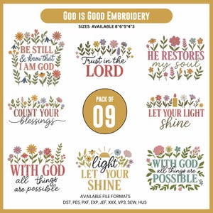 Könnte beinhalten: Ein digitales Stickdesign-Paket mit neun floralen Designs und inspirierenden Zitaten. Die Designs enthalten Sätze wie "Be Still & Know That I Am God" und "Trust in the Lord". Erhältlich in verschiedenen Dateiformaten.