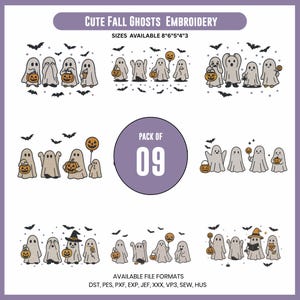 May include: A digital embroidery design featuring cartoon ghosts with pumpkins and bats. The text reads "CUTE FALL GHOSTS EMBROIDERY" and "PACK OF 09". Available sizes are 20cm, 15cm, 13cm, 10cm, and 8cm.
