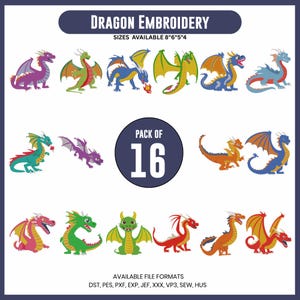 May include: A collection of 16 colorful dragon embroidery designs. The dragons are in various poses and colors, including purple, green, blue, orange, and red. The text "DRAGON EMBROIDERY" and "PACK OF 16" are displayed. Available sizes are 8", 6", 5", and 4".