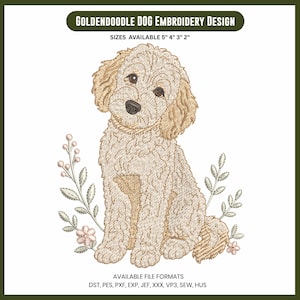 May include: Goldendoodle dog embroidery design featuring a tan curly-haired dog sitting between two floral sprigs. Text reads: GOLDENDOODLE DOG EMBROIDERY DESIGN, SIZES AVAILABLE 5" 4" 3" 2", and AVAILABLE FILE FORMATS DST, PES, PXF, EXP, JEF, XXX, VP3, SEW, HUS.