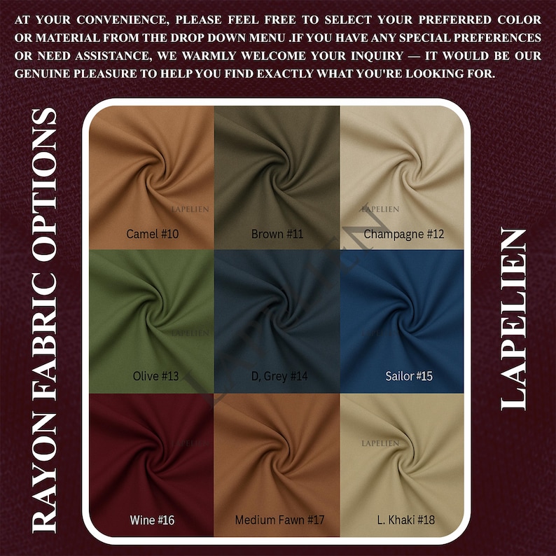 May include: A color chart displaying rayon fabric options. The chart includes swatches in various colors such as camel, brown, champagne, olive, dark grey, sailor blue, wine, medium fawn, and light khaki. Each swatch is labeled with a color name and number.