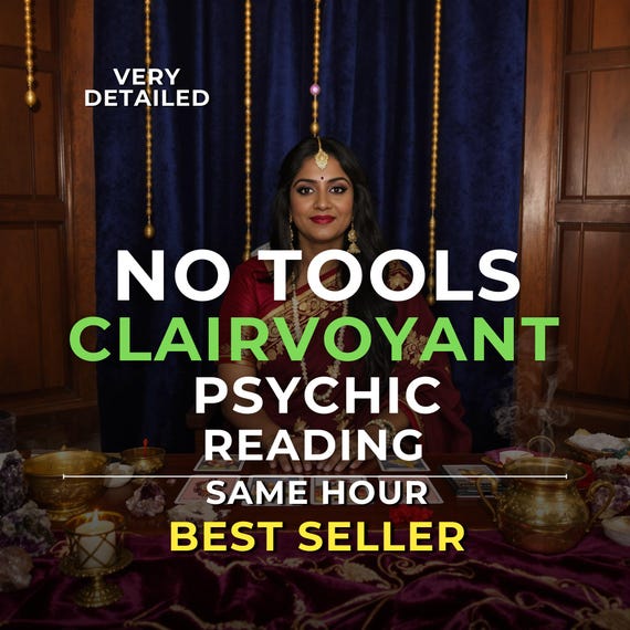 Same Hour No Cards Clairvoyant Reading, Accurate Reading-Honest Psychic Reading-Psychic Spiritual Advices, Psychic Predictions, Love Reading