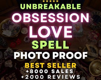 Extreme Obsession Love Spell, Powerful Attraction Ritual, Intense Desire & Love Focus, Same Day Spell Casting