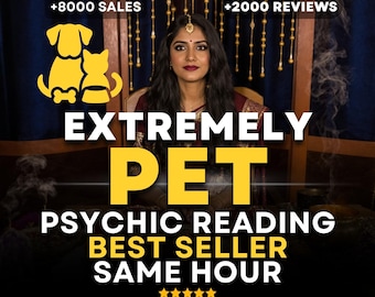 Same Hour Pet Psychic Reading : Connect With Your Animal’s Soul