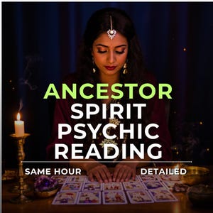 Peut inclure: Une femme aux cheveux foncés et ornée d'un bijou de tête est assise à une table avec des cartes de tarot. Le texte "ANCESTOR SPIRIT PSYCHIC READING" est affiché en vert et blanc. Une bougie allumée et d'autres objets sont sur la table.