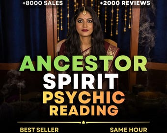 Same Hour Ancestor Spirit Psychic Reading, Medium Reading for Ancestral Messages & Spiritual Guidance, Medium Reading, Spiritual Advice