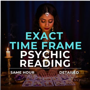 Exact Time Psychic Reading, Same Hour Honest Reading, Love Reading, Accurate Reading, Psychic Advice, Spiritual Advices, Medium Reading