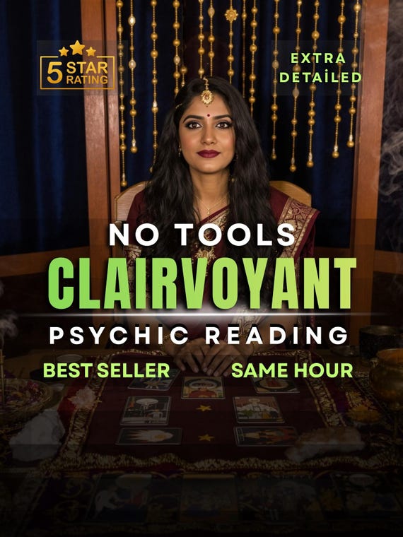 Same Hour Clairvoyant Psychic Reading : No Tools, No Cards, Accurate Prediction, Spiritual Guidance